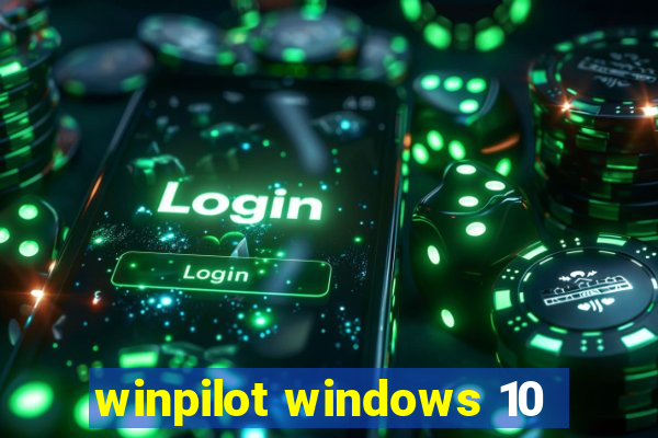 winpilot windows 10